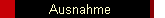 Ausnahme 