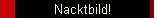 Nacktbild!